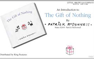 The Gift of Nothing